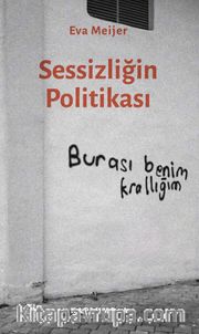 Sessizliğin Politikası