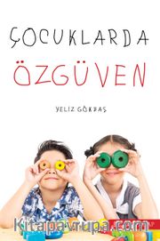 Çocuklarda Özgüven