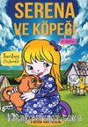 Serena ve Köpeği