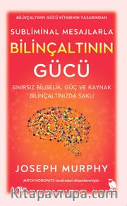 Subliminal Mesajlarla Bilinçaltının Gücü