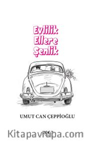 Evlilik Ellere Şenlik