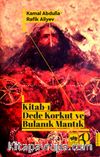 Kitab-ı Dede Korkut ve Bulanık Mantık