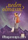 Neden Olmasın?
