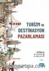 Turizm ve Destinasyon Pazarlaması
