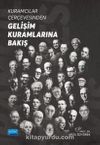 Kuramcılar Çerçevesinden Gelişim Kuramlarına Bakış