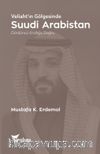 Veliaht'ın Gölgesinde Suudi Arabistan