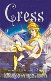 Cress / Bir Ay Günlüğü Kitabı