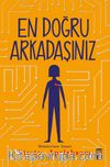 En Doğru Arkadaşınız