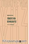 Türkiye'nin Yüz Yılı-Türkiye'nin Demografisi