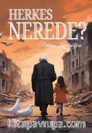 Herkes Nerede ?
