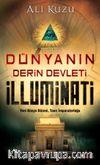 Dünyanın Derin Devleti İlluminati