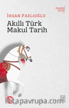 Akıllı Türk Makul Tarih