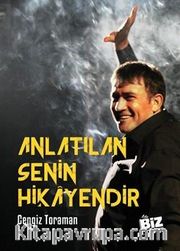 Anlatılan Senin Hikayendir