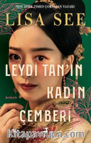 Leydi Tan’ın Kadın Çemberi
