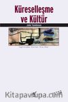 Küreselleşme ve Kültür