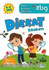 ZBG 5-6 Yaş Dikkat Kitabım