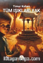 Tüm Işıkları Yak!