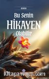 Bu Senin Hikayen Olabilir