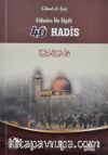 Filistin ile İlgili 40 Hadis (Çanta Boy)