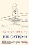 Bir Çatışma