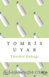Yürekte Bukağı