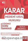 Karar Medeni Usul Hukuku Çözümlü Soru Bankası 