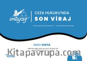 Ceza Hukukunda Son Viraj