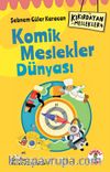 Kıkırdayan Meslekler 4 / Komik Meslekler Dünyası