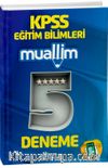 2024 KPSS Eğitim Bilimleri Muallim 5 Deneme