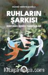Ruhların Şarkısı