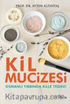 Kil Mucizesi