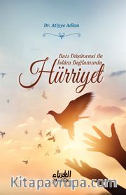 Batı Düşüncesi ile İslam Bağlamında Hürriyet