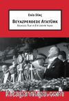 Beyazperdede Atatürk & Belgesel Film ve Bir Liderin İnşası