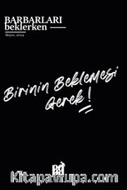 Barbarları Beklerken <br /> Mayıs 2024