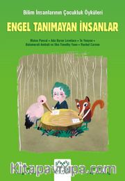 Engel Tanımayan İnsanlar