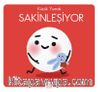 Küçük Yumak / Sakinleşiyor