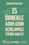 15 Örnekle Adım Adım Açıklamalı Teknik Analiz