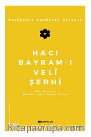 Hacı Bayram-ı Veli Şerhi