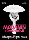 Modanın Tüm Öyküsü