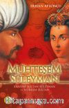 Muhteşem Süleyman & Kanuni Sultan Süleyman ve Hürrem Sultan