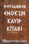 Peygamber Enok'un Kayıp Kitabı