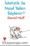 İstatistik ile Nasıl Yalan Söylenir?