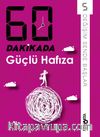60 Dakikada Güçlü Hafıza 