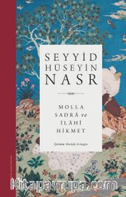 Molla Sadra ve İlahi Hikmet