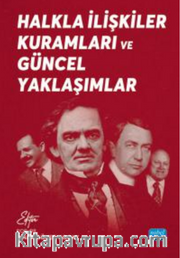 Halkla İlişkiler Kuramları ve Güncel Yaklaşımlar