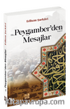 Hz. Peygamber'den Mesajlar