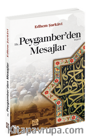 Hz. Peygamber'den Mesajlar