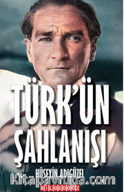 Türk’ün Şahlanışı