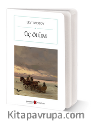 Üç Ölüm (Cep Boy) (Tam Metin)