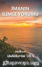 İmanın İlimle Yorumu